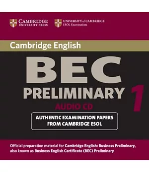Cambridge Bec Preliminary Audio Cd: Practice Tests From The University Of Cambridge Local Examinations Syndicate