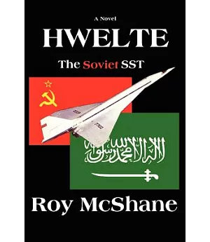 Hwelte: The Soviet SST