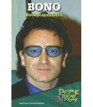 Bono: Rock Star Activist