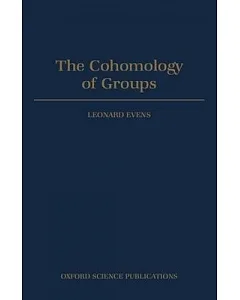 The Cohomology of Groups