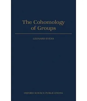 The Cohomology of Groups