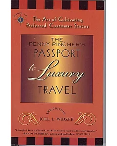 The Penny Pincher’s Passport to Luxury Travel
