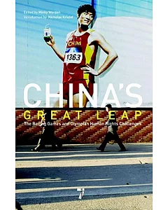 China’s Great Leap: The Beijing Games and Olympian Human Rights Challenges