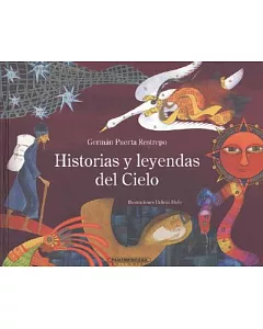 Historias y leyendas del Cielo / Stories and Legends from the Heavens