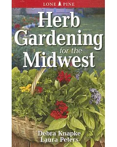 Herb gardening for The Midwest
