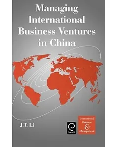 Managing International Business Ventures in China