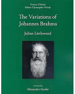 The Variations Of Johannes Brahms