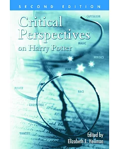 Critical Perspectives on Harry Potter