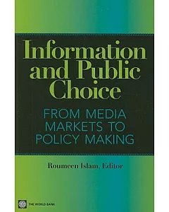 Information and Public Choice: From Media Markets to Policy Making