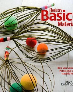 Floristry Basics: Materials