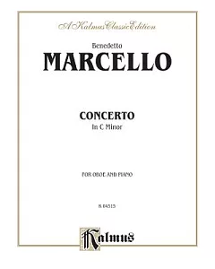 Concerto in C Minor: For Oboe and Piano: Kalmus Classic Edition