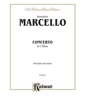 Concerto in C Minor: For Oboe and Piano: Kalmus Classic Edition