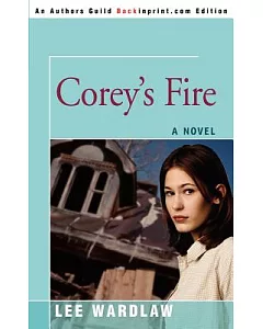 Corey’s Fire