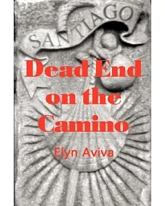 Dead End on the Camino