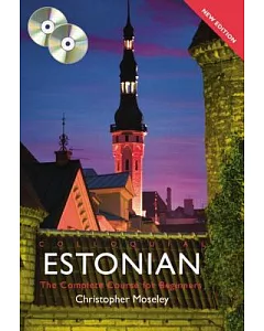 Colloquial Estonian: The Complete Course for Beginners