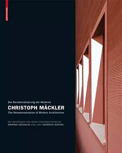 Christoph mackler: The Rematerialisation of Modern Architecture