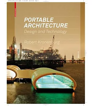Portable Architecture: Design and Technology