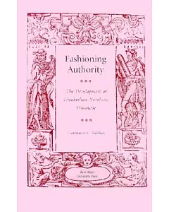 Fashioning Authority: The Development of Elizabethan Novelistic Discourse