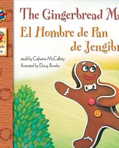 The Gingerbread Man / El Hombre de Pan de Jengibre
