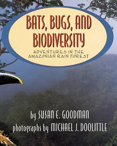 Bats, Bugs, and Biodiversity: Ultimate Field Trip