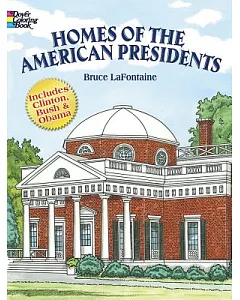 Homes of the American Presidents