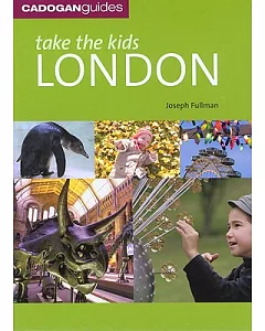 Cadogan Guides Take the Kids London
