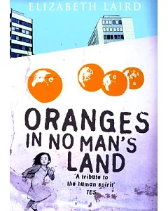 Oranges in No Man’s Land