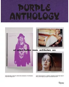 Purple Anthology: Art, Prose, Fashion, Music, Architecture, Sex