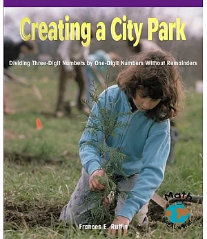 Creating a City Park: Dividing Three-Digit Numbers by One-Digit Numbers Without Remainders