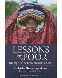 Lessons from the Poor: Triumph of the Entrepreneurial Spirit