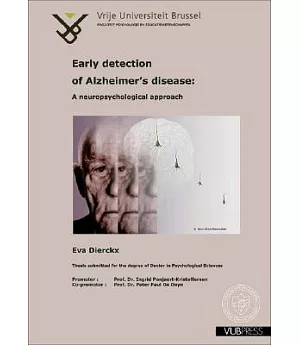 Early Detection of Alzheimer’s Disease: A Neuropsychological Approach