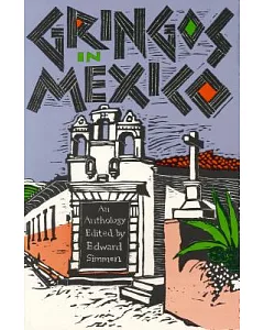 Gringos in Mexico