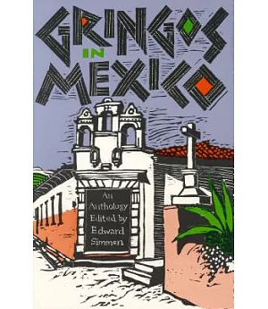 Gringos in Mexico