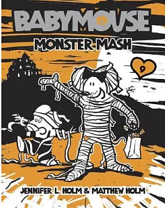 Babymouse 9: Monster Mash