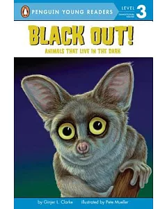 Black Out!: Animals That Live in the Dark