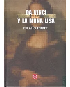 Da Vinci y la Mona Lisa/ Da Vinci and the Mona Lisa