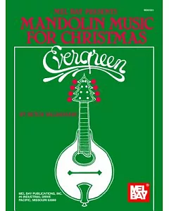 Mel Bay Presents Evergreen