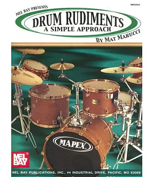 Drum Rudiments: A Simple Approach
