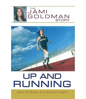 Up and Running: The Jami Goldman Story