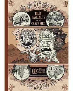 Billy Hazelnuts and the Crazy Bird