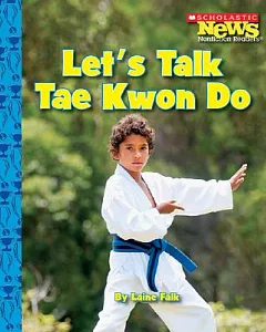 Let’s Talk Tae Kwon Do