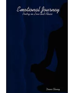 Emotional Journey: Poetry on Love and Abuse