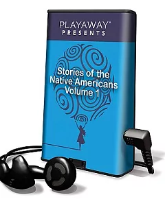Playaway Presents Stories of the Native Americans: Library Edition