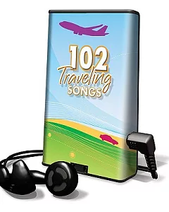102 Traveling Songs: Library Edition