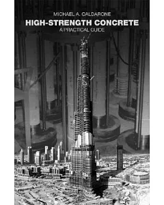 High-strength Concrete: A Practical Guide