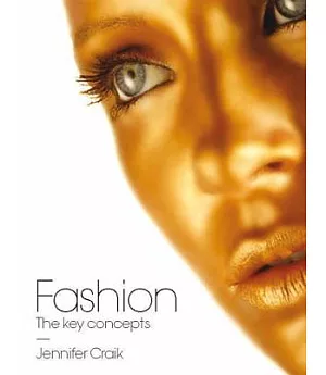Fashion: The Key Concepts