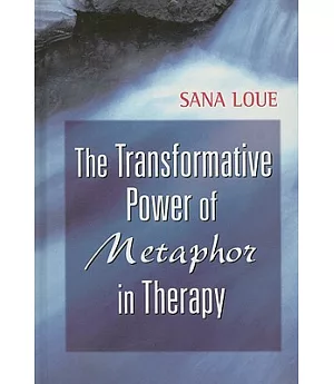 The Transformative Power of Metaphor in Therapy