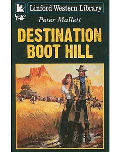 Destination Boot Hill