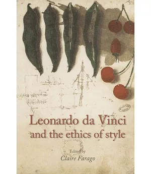 Leonardo da Vinci and the Ethics of Style
