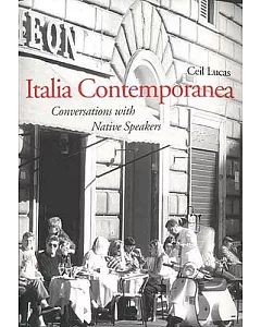 Italia Contemporanea: Conversations With Native Speakers